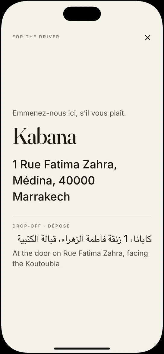 The card for the driver, opening in French: Kabana, 1 Rue Fatima Zahra, M&eacute;dina, in large type, with the drop-off in Arabic and English beneath